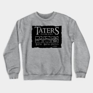 Taters Crewneck Sweatshirt